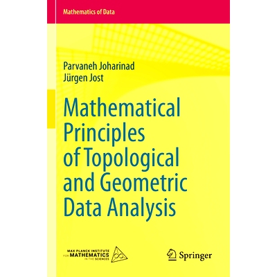 预订 Mathematical Principles of Topological and Geometric Data Analysis 拓扑与几何数据分析的数学原理: 9783031334429