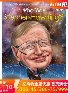 现货 英文原版 谁是霍金？ 中小学读物 Who Was Stephen Hawking?