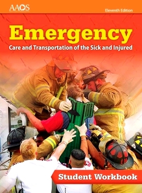 预订 Emergency Care and Transportation of the Sick and Injured Student Workbook 病残学生手册的紧急护理和运输: 9781284131