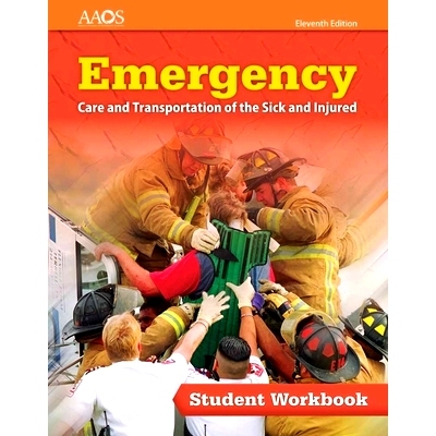 预订 Emergency Care and Transportation of the Sick and Injured Student Workbook 病残学生手册的紧急护理和运输: 9781284131