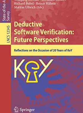 【预订】Deductive Software Verification: Future Perspectives