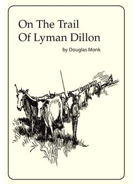 预订 On the Trail of Lyman Dillon: 9780692639863