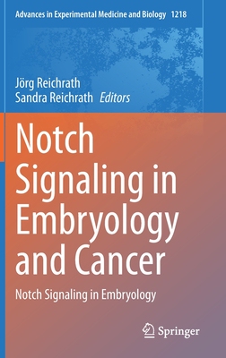 【预订】Notch Signaling in Embryology and Cancer