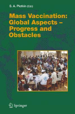 【预订】Mass Vaccination: Global Aspects - Progress and Obstacles