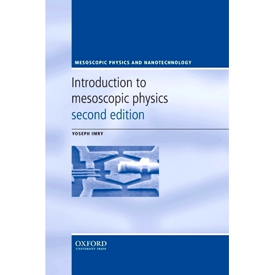Introduction to Mesoscopic Physics 中等观测物理学导论: 9780199552696