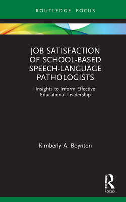 【预订】Job Satisfaction of School-Based Speech-Language Pathologists 9780367565848