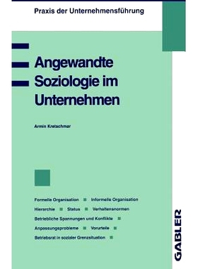 预订 Angewandte Soziologie im Unternehmen: Formelle Organisation, Informelle Organisation, Hierarchie, Status, Verhalten
