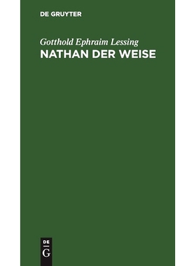 预订 Nathan der Weise: Ein Dramatisches Gedicht, in fünf Aufzügen: 9783112511435