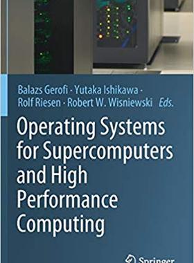 【预售】Operating Systems for Supercomputers and High Performance Computing