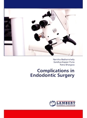 预订 Complications in Endodontic Surgery 牙髓手术的并发症: 9786207477715