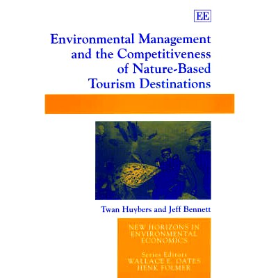 预订 Environmental Management and the Competitiveness of Nature-Based Tourism Destinations 为私人和社会公益管理湿地: 978