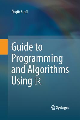 【预订】Guide to Programming and Algorithms Using R