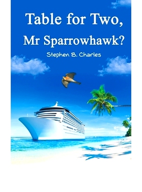 预订 Table for Two, Mr Sparrowhawk?: 9781398436367