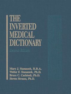 【预订】Inverted Medical Dictionary, Second Edition