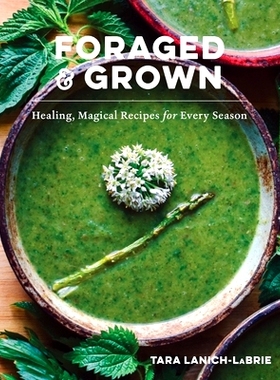 预订 Foraged & Grown: Healing, Magical Recipes for Every Season