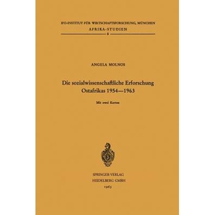 Kenya 9783540032496 sozialwissenschaftliche Uganda Sansibar Tanganyika 1954–1963 Ostafrikas Erforschung Die 预订