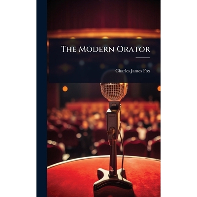 预订 The Modern Orator: 9781024060508