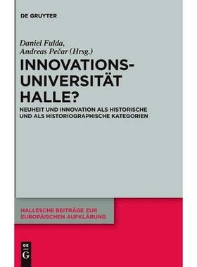 预订 Innovationsuniversität Halle?: Neuheit und Innovation als historische und als historiographische Kategorien: 97831