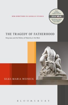 【预订】The Tragedy of Fatherhood