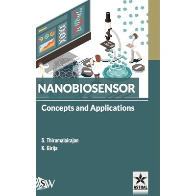 预订 Nanobiosensor: Concepts and Applications 纳米生物传感器：概念与应用: 9789359193953