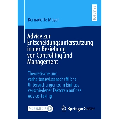 预订 Advice Zur Entscheidungsunterstützung in Der Beziehung Von Controlling Und Management: Theoretische Und Verhaltens