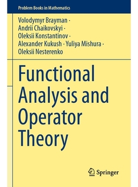 预订 Functional Analysis and Operator Theory 泛函分析与算子理论: 9783031564291