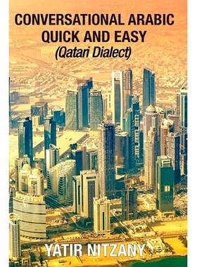 预订 Conversational Arabic Quick and Easy: Qatari Dialect: 9781951244309