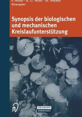 预订 Synopsis der biologischen und mechanischen Kreislaufunterstützung