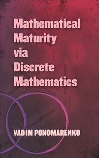 【预订】Mathematical Maturity Via Discrete Mathematics