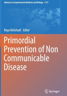 【预订】Primordial Prevention of Non Communicable Disease