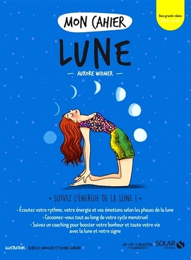 预订 Mon cahier Lune : suivez l’énergie de la Lune ! 我的月亮笔记本：追随月亮的能量！: 9782263174926
