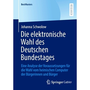 die elektronische Deutschen des 预订 Eine für vom Voraussetzungen Wahl der Analyse Com heimischen Bundestages Die