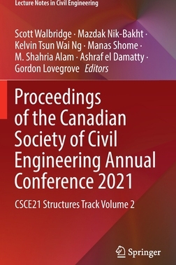 【预订】Proceedings of the Canadian Society of Civil Engineering Annual Conf 9789811906558