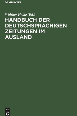 【预订】Handbuch der deutschsprachigen Zeitungen im Ausland 9783111143996