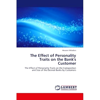 预订 The Effect of Personality Traits on the Bank’s Customer: 9783659369681