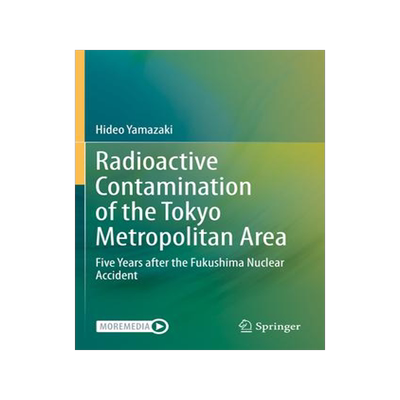 [预订]Radioactive Contamination of the Tokyo Metropolitan Area 9789811573705