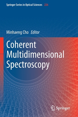 【预订】Coherent Multidimensional Spectroscopy