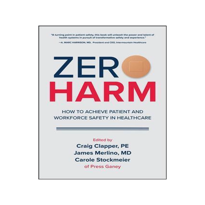 [预订]Zero Harm: How to Achieve Patient and Workforce Safety in Healthcare 9781260440928