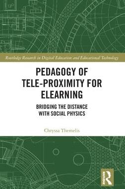 [预订]Pedagogy of Tele-Proximity for eLearning 9781032218601