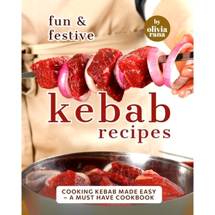Festive 预订 Cookbook Have Recipes Fun Made Kebab Cooking Easy Must 9798372786530