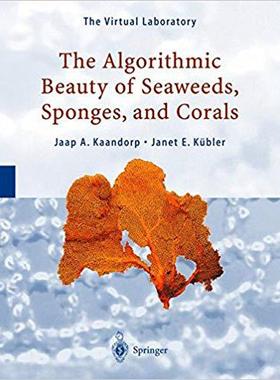 【预订】The Algorithmic Beauty of Seaweeds, Sponges and Corals