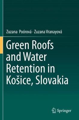 【预订】Green Roofs and Water Retention in Košice, Slovakia