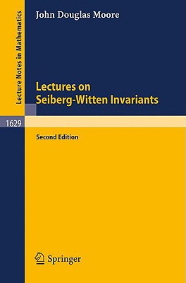 【预订】Lectures on Seiberg-Witten Invariants 书籍/杂志/报纸 原版其它 原图主图