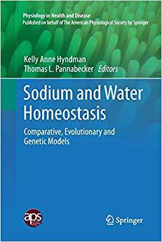 【预售】Sodium and Water Homeostasis: Comparative, Evolutionary and Genetic Models