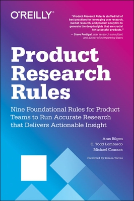 【预订】Product Research Rules: Nine Foundational Rules for Product Teams to Run Accurate Research That Delivers A...