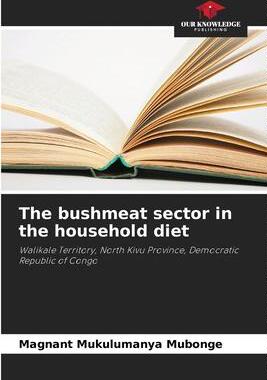 [预订]The bushmeat sector in the household diet 9786206003953