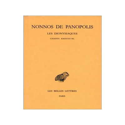 [预订]Les Dionysiaques, Vol. 14. Chants XXXVIII-XL 9782251004747