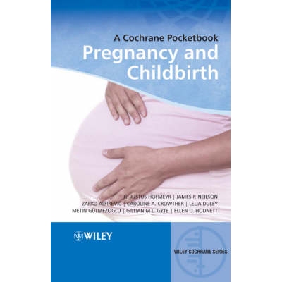 预订 A Cochrane Guide To Pregnancy And Childbirth Cochrane 妊娠与分娩指南: 9780470518458