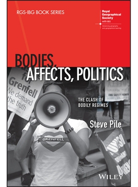预订 Bodies, Affects, Politics - the Clash of Bodily Regimes 身体、影响、政治：身体政权的冲突（平装）: 9781118901977