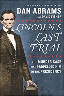 【预售】Lincoln’s Last Trial: The Murder Cas...
